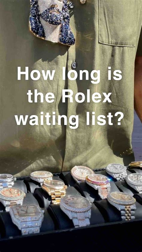 how long is rolex waiting list